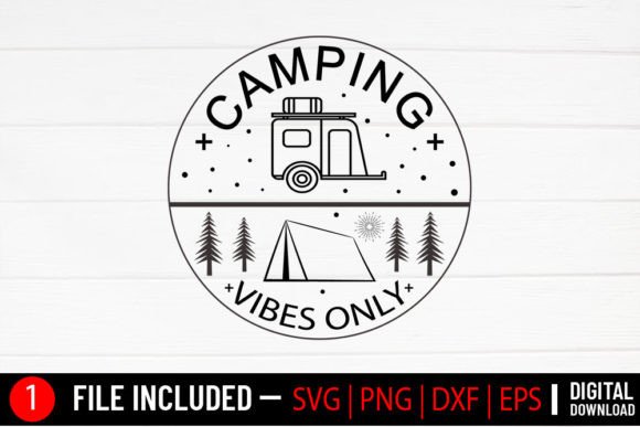 Camping Vibes Only - Camping Svg. Review