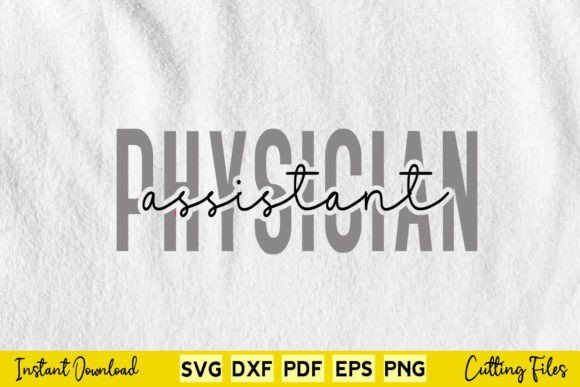 Physician Assistant Svg Png Cutting File Review