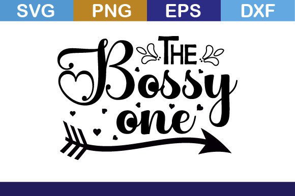 The Bossy One Svg T Shirt: A Designer’s Review